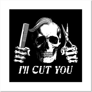 Skull Hairdresser I'll Cut You Halloween Barber Posters and Art